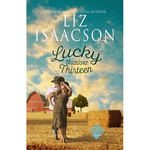 Lucky Number Thirteen: Christian Contemporary Romance