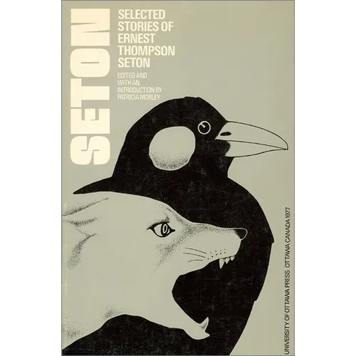 Selected Stories of Ernest Thompson Seton