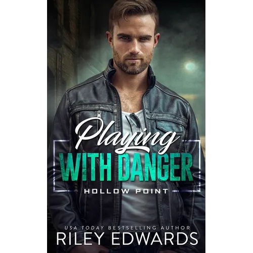 Playing With Danger