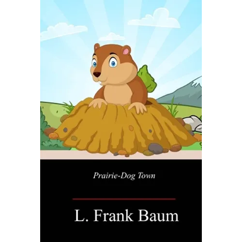 Prairie-Dog Town