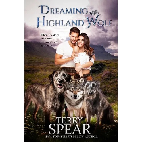 Dreaming of the Highland Wolf