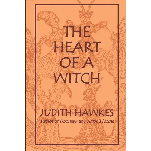 The Heart of a Witch