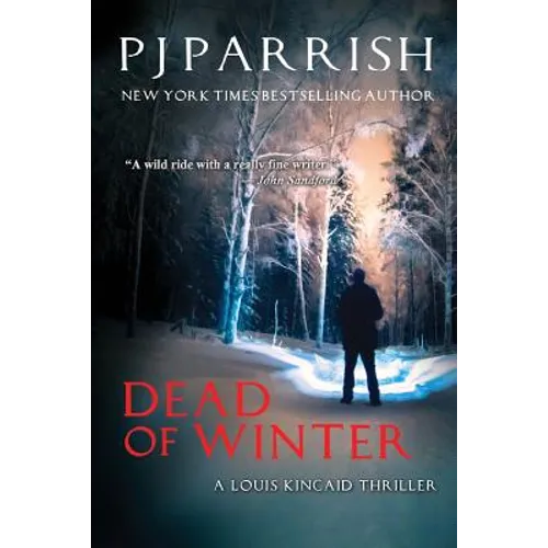 Dead Of Winter: A Louis Kincaid Thriller