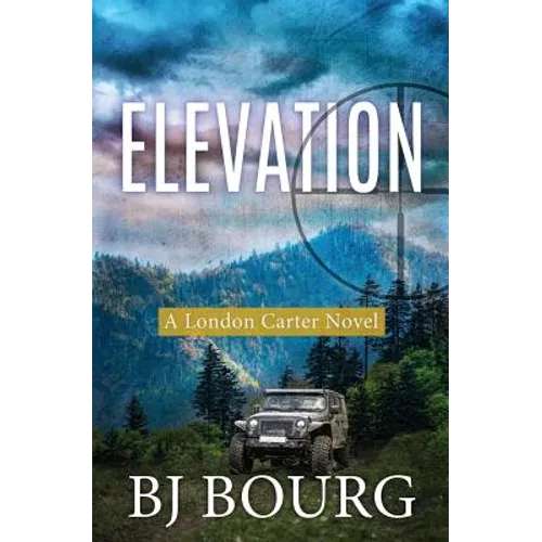 Elevation: A London Carter Novel