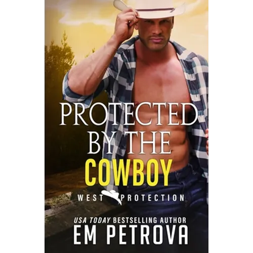 Protected by the Cowboy
