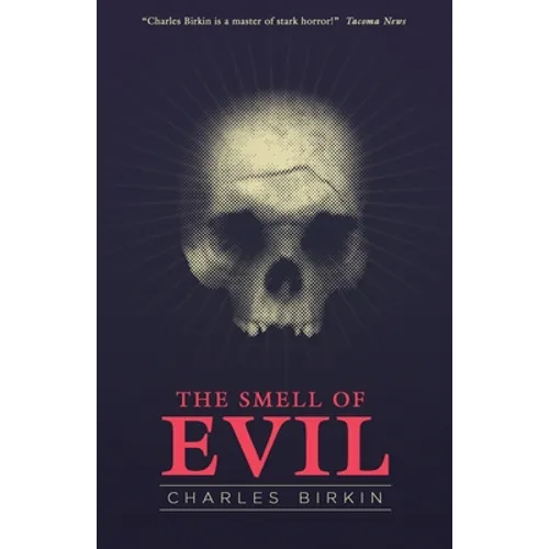 The Smell of Evil