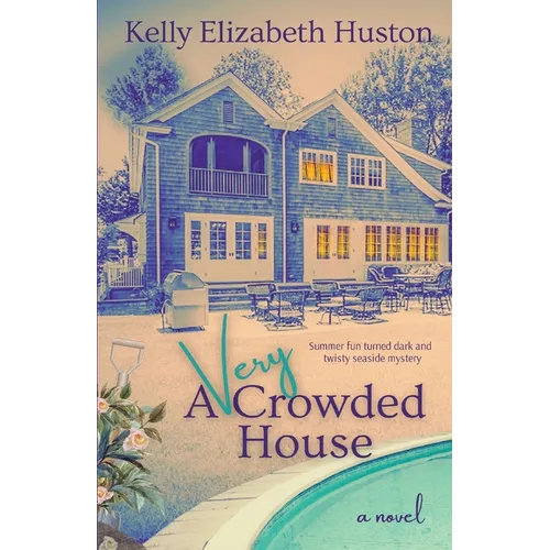 A Very Crowded House