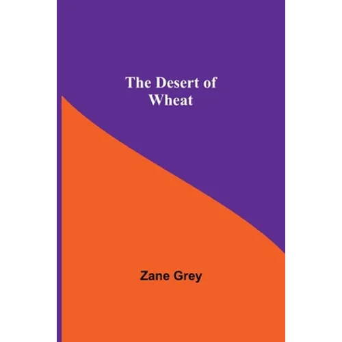 The Desert Of Wheat