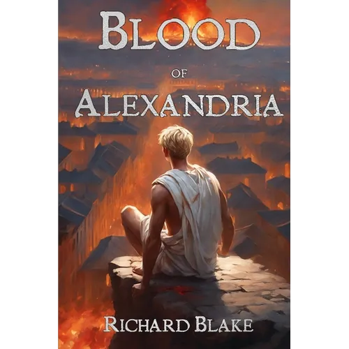 The Blood of Alexandria