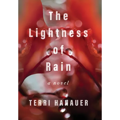 The Lightness of Rain