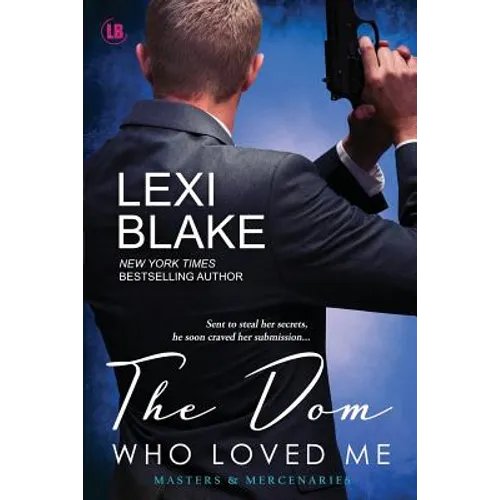 The Dom Who Loved Me