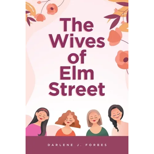 The Wives of Elm Street