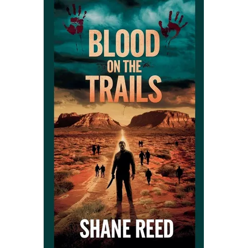 Blood on the Trails