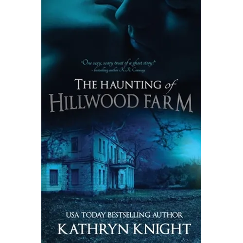 The Haunting of Hillwood Farm