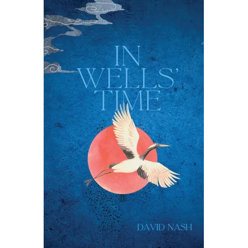 In Wells' Time