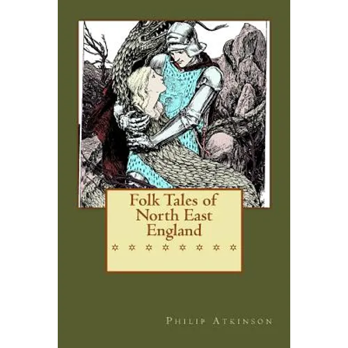 Folk Tales of North East England