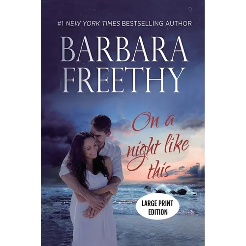 On A Night Like This (LARGE PRINT) Edition: Heartwarming Contemporary Romance
