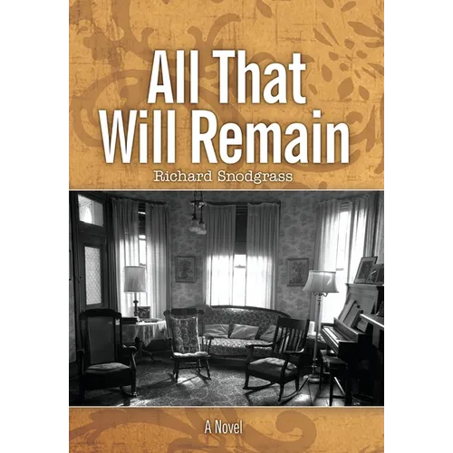 All That Will Remain