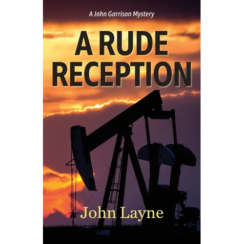 A Rude Reception