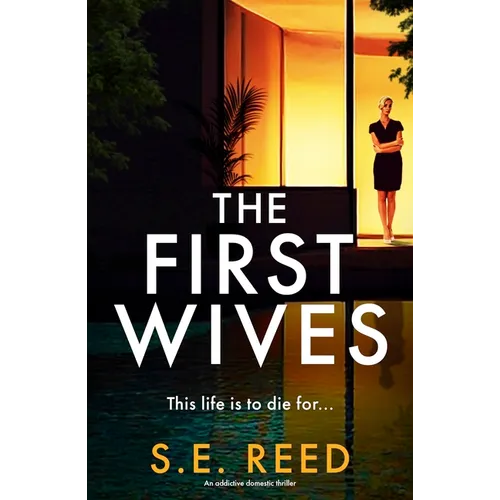 The First Wives: An Addictive Domestic Thriller