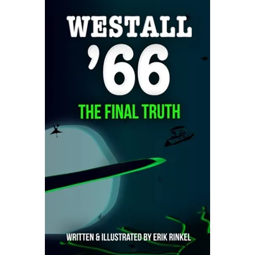 Westall '66: The Final Truth
