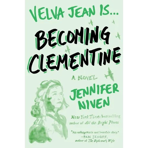 Becoming Clementine: Book 3 in the Velva Jean series
