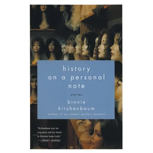 History on a Personal Note: Stories