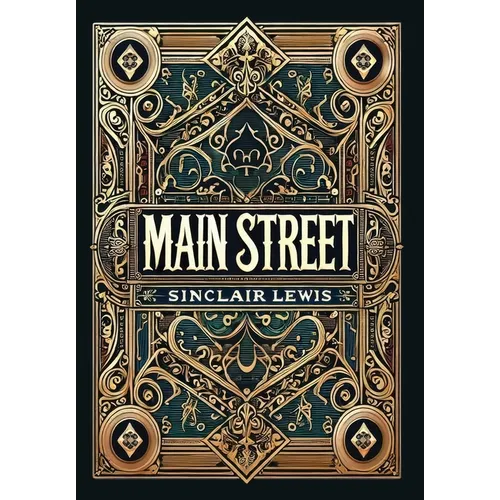 Main Street (Collector's Edition) (Laminated Hardback with Jacket)