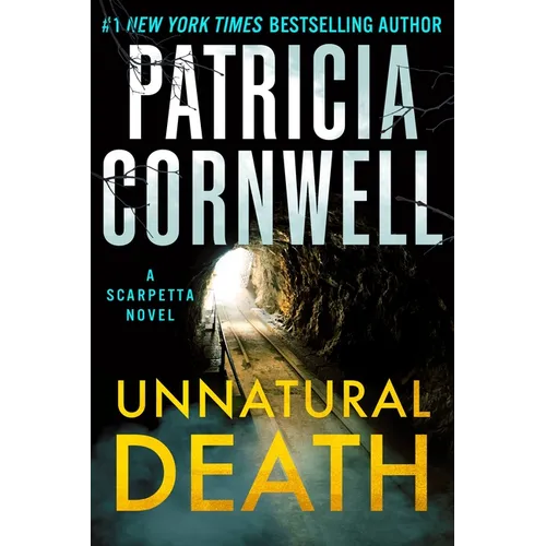 Unnatural Death: A Scarpetta Novel