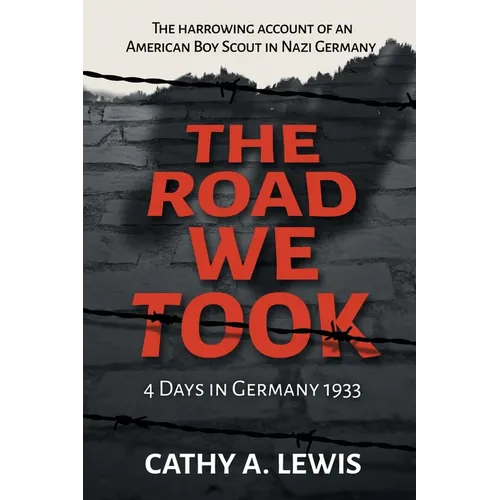 The Road We Took: 4 Days in Germany 1933