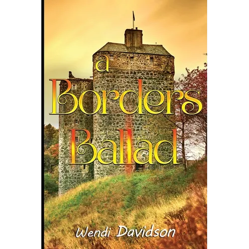 A Borders Ballad
