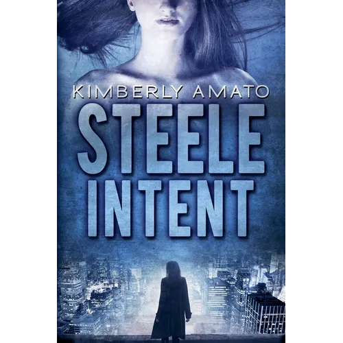 Steele Intent