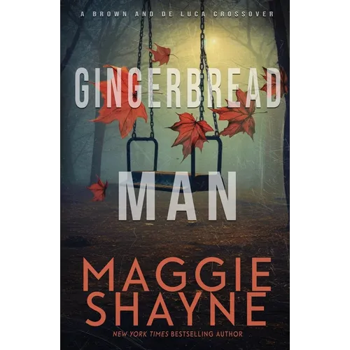 Gingerbread Man: A Brown and de Luca Novel
