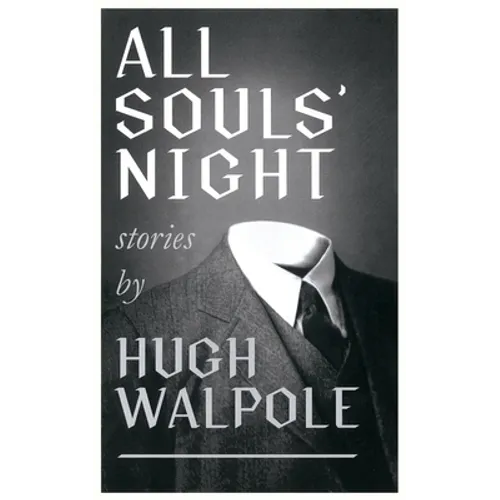 All Souls' Night (Valancourt 20th Century Classics)
