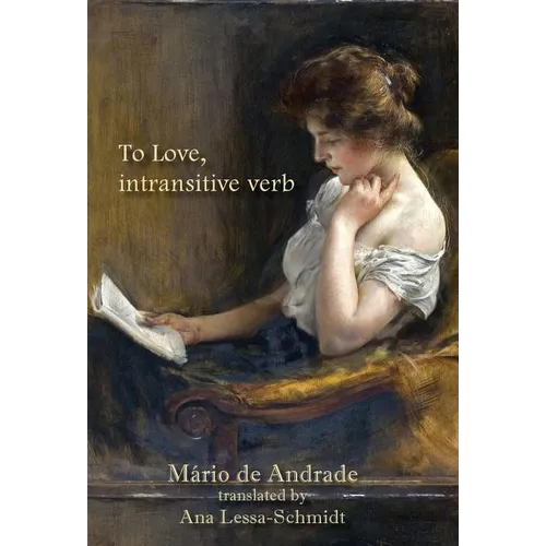 To Love, intransitive verb