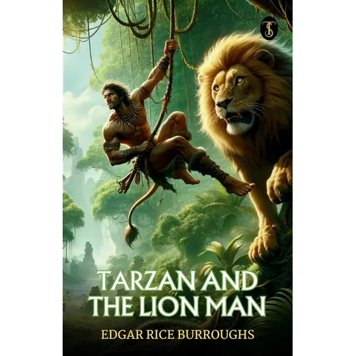 Tarzan And The Lion Man
