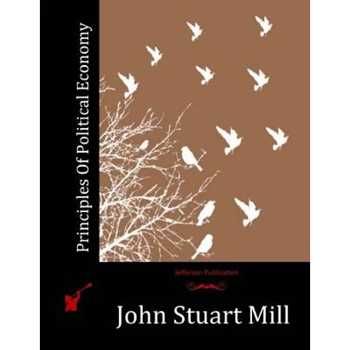 Principles Of Political Economy
