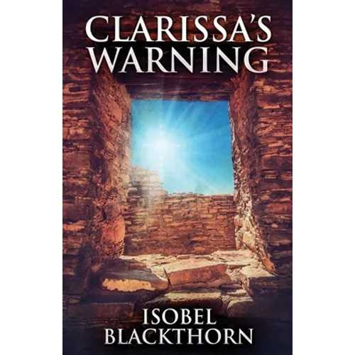 Clarissa's Warning