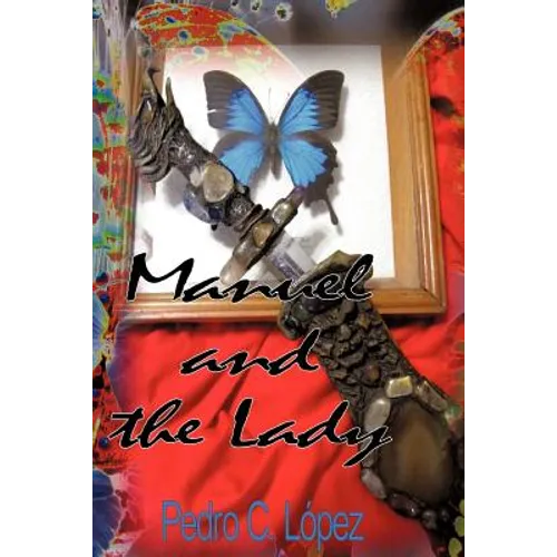 Manuel and the Lady