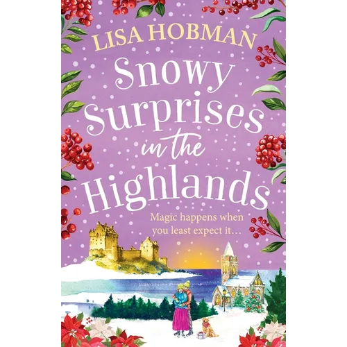 Snowy Surprises in the Highlands