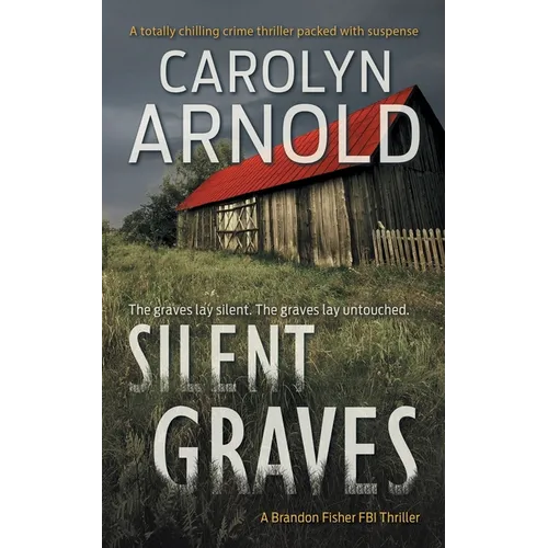 Silent Graves