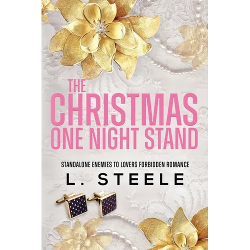 The Christmas One Night Stand: Enemies to Lovers Holiday Romance