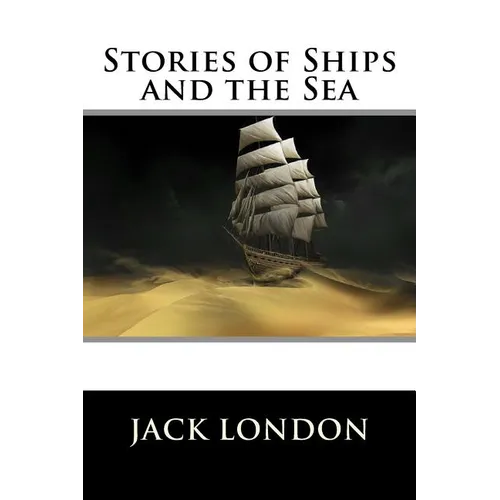 Stories of Ships and the Sea: Little Blue Book #1169
