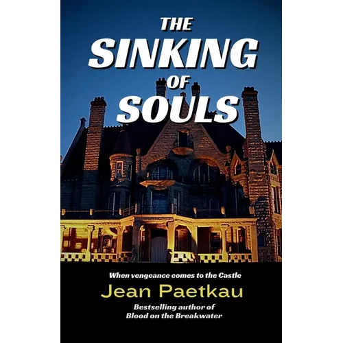 The Sinking of Souls: Book #2 Breakwater Mystery Series
