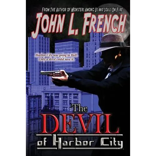 The Devil Of Harbor CIty
