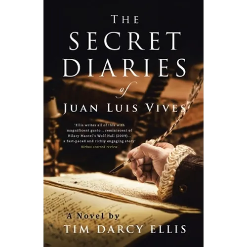 The Secret Diaries of Juan Luis Vives