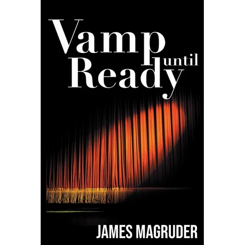 Vamp Until Ready