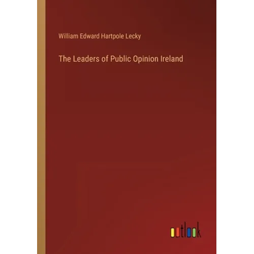 The Leaders of Public Opinion Ireland
