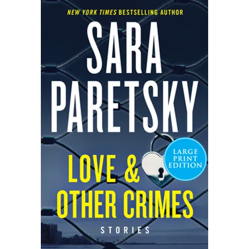 Love & Other Crimes: Stories