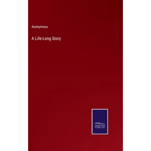 A Life-Long Story